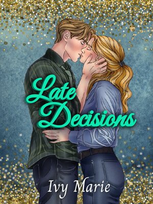 cover image of Late Decisions